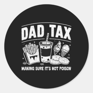 Papa Belasting Ervoor zorgen dat het geen gif is P Ronde Sticker