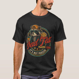 Papa belasting ervoor zorgen dat het niet vergif g t-shirt