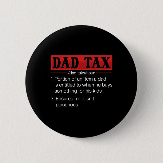Papa belasting Grappig Papa Belasting Definitie Va Ronde Button 5,7 Cm (Voorkant)