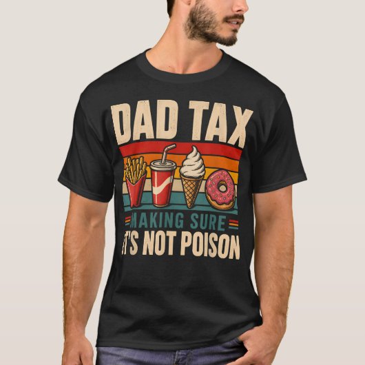 Papa Belasting Grappig Zorg dat het niet giftig is T-shirt (Voorkant)