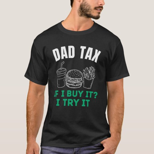 Papa Belasting Grappige Vaders Dag T-shirt (Voorkant)