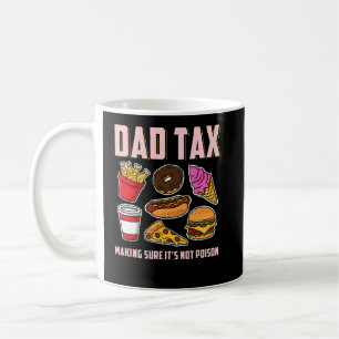 Papa belasting maken is niet gif Vaderdag papa gra Koffiemok