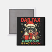 Papa Belasting Zorg Dat Het Niet Giftige Wasbeer K Magneet (Voorkant / Achterkant)