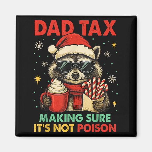 Papa Belasting Zorg Dat Het Niet Giftige Wasbeer K Magneet (Voorkant)