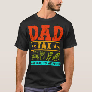 papa belasting zorgen ervoor dat vaders dag papa t-shirt