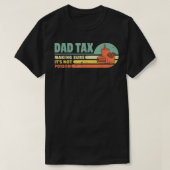 Papa Belastingdienst zorgt ervoor dat zijn vergif  T-shirt (Design voorkant)