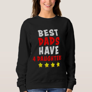 Papa beste vaders hebben 4 dochters oudere Mannen Trui