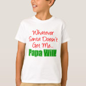 Papa Beter dan Santa T-shirt (Voorkant)