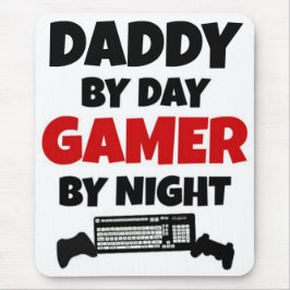 Papa bij dag Gamer bij nacht Muismat