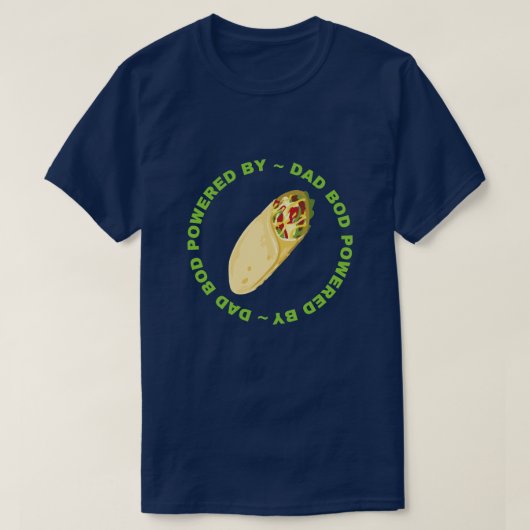 Papa Bod aangedreven door Burritos T-shirt (Design voorkant)