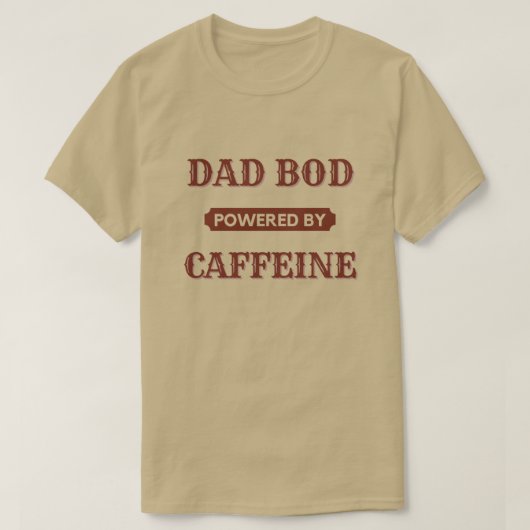 Papa Bod met Caffeine T-Shirt (Design voorkant)