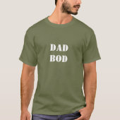 Papa Bod T-shirt (Voorkant)