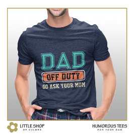 Papa Buiten Dienst Studenten Stijl Aanpasbaar T-shirt