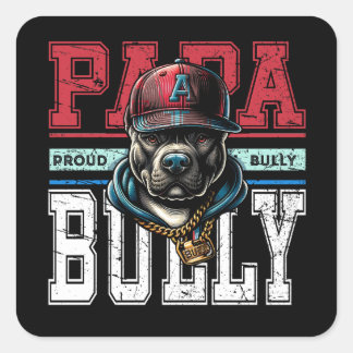 Papa Bully Trots Bully Pap Bulldog Vierkante Sticker