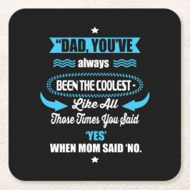 Papa cadeau je bent altijd de coolste geweest kartonnen onderzetters