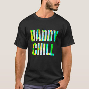 Papa Chill Grappige Virale Tik Trending Meme Nood T-shirt