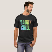 Papa Chill Viral Tik Trending Meme verhit T-shirt (Voorkant volledig)