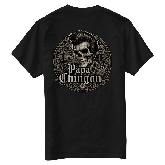 Papa Chingon T-shirt
