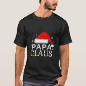 Papa Claus Grappige Kerst Pyjama Familie Matching T-shirt (Voorkant)
