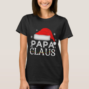 Papa Claus Grappige Kerstmis Familie Matching Papa T-shirt