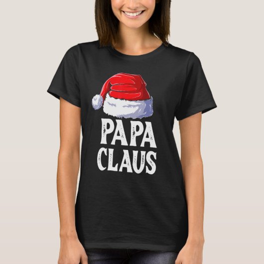 Papa Claus kerstman kerstman kerstman kerstman fam T-shirt (Voorkant)