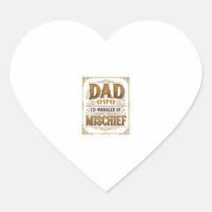 Papa Co-manager van kattenkwaad Grappige vader ont Hart Sticker