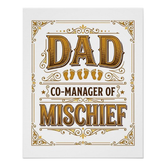 Papa Co-Manager van Ondeugendheid Grappige Vader D Perfect Poster (Voorkant)