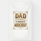 Papa Co-Manager van Ondeugendheid Grappige Vader D Spandoek (Verticaal)