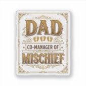 Papa Co-Manager van Ondeugendheid Grappige Vader D Sticker (Voorkant)