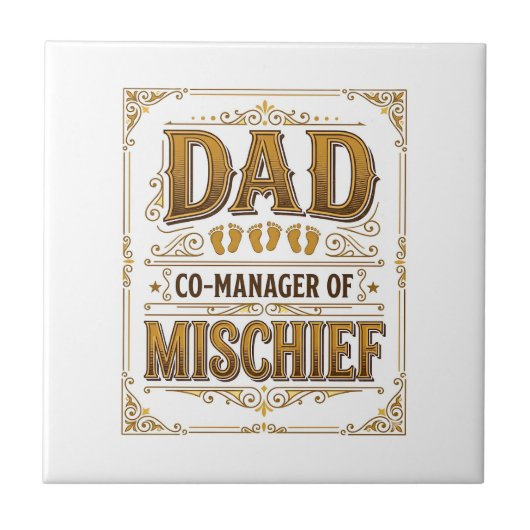 Papa Co-Manager van Ondeugendheid Grappige Vader D Tegeltje (Voorkant)