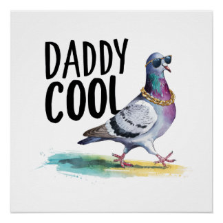 Papa Cool Perfect Poster