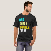 papa Daddiest Bruh T-shirt (Voorkant volledig)