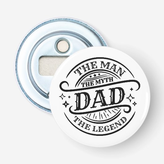 Papa - De Man, De Mythe, De Legende Button Flesopener (Voorkant)