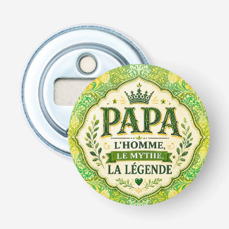 Papa, De Man, De Mythe, De Legende Button Flesopener