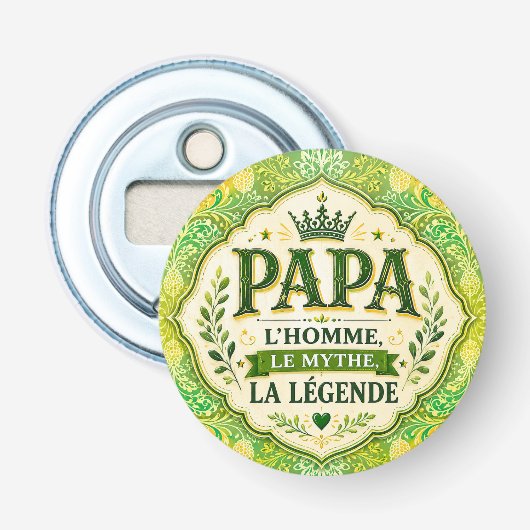 Papa, De Man, De Mythe, De Legende Button Flesopener (Voorkant)