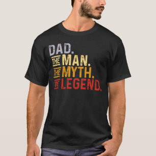 Papa De Man De Mythe De Legende T-shirt