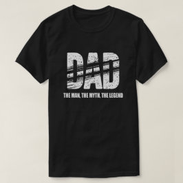 Papa De Man De Mythe Het Legende T-Shirt