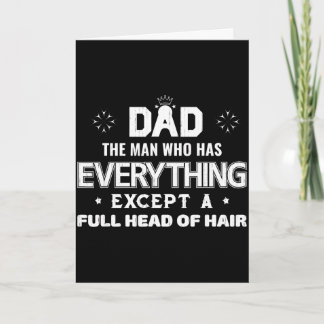 Papa de man die alles heeft behalve een volle bosD Kaart