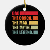 Papa De Man Myth Legend Coach Vaderdag Keramisch Ornament (Voorkant)