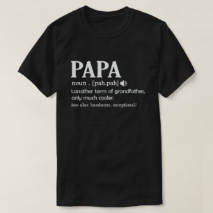 Papa Definitie Grappige Betekenis Coole Vaderdag T-shirt