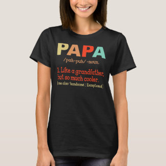 Papa definitie voor opa vader vaders dag t-shirt