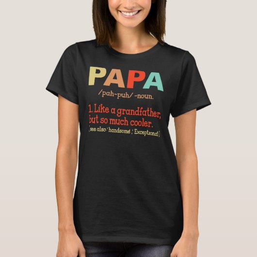 Papa definitie voor opa vader vaders dag t-shirt (Voorkant)