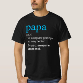 Papa definitie zelfstandig naamwoord als een opa a t-shirt