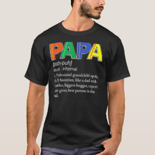Papa Definition Professional Grandchild Spoiler Fa T-shirt