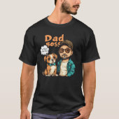 Papa denkt dat hij de baas is t-shirt (Voorkant)