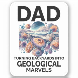 Papa die van achtertuinen geologische wonderen maa sticker