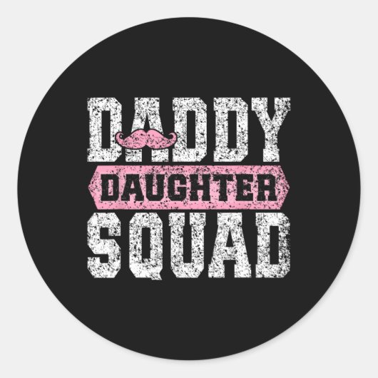Papa Dochter Squad Matching Papa Dochters Vader Ronde Sticker (Voorkant)