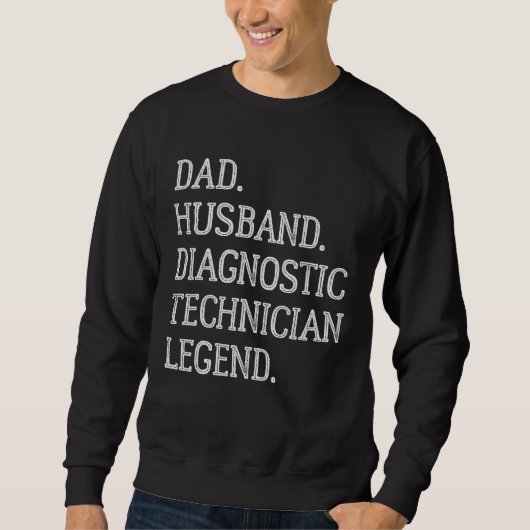 Papa Echtgenoot Diagnostisch Technicus Legende Trui (Voorkant)
