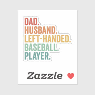 Papa Echtgenoot Honkbal Linkshandige Legende  Sticker