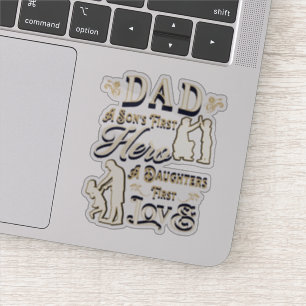 Papa een zoons eerste een dochters eerste liefde sticker